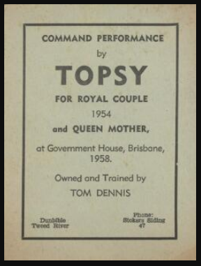 Advertisement for Topsy the performing pony's command performance for the Royal Couple and Queen Mother, Brisbane 1958